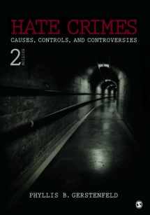 9780761928140-0761928146-Hate Crimes: Causes, Controls, and Controversies