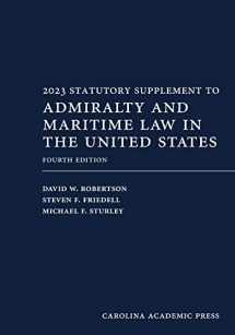 9781531028466-1531028462-2023 Statutory Supplement to Admiralty and Maritime Law
