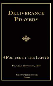 9781541056718-154105671X-Deliverance Prayers: For Use by the Laity
