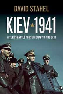 9781107610149-1107610141-Kiev 1941: Hitler's Battle for Supremacy in the East