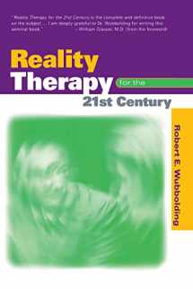 9781138126695-1138126691-Reality Therapy For the 21st Century