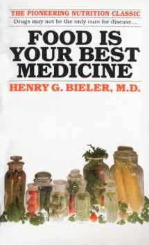 9780345351838-0345351835-Food Is Your Best Medicine: The Pioneering Nutrition Classic