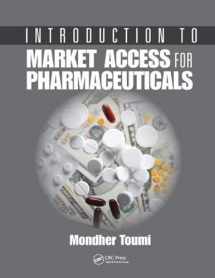 9781138457058-1138457051-Introduction to Market Access for Pharmaceuticals