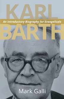 9780802869395-0802869394-Karl Barth: An Introductory Biography for Evangelicals