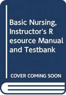 9780323001038-0323001033-Basic Nursing : A Critical Thinking Approach