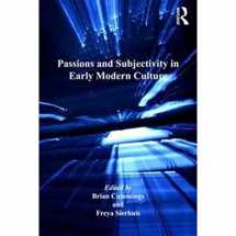 9781138245877-1138245879-Passions and Subjectivity in Early Modern Culture