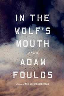 9780374175825-0374175829-In the Wolf's Mouth: A Novel