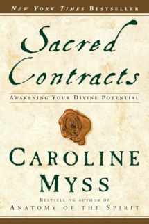 9780609810118-0609810111-Sacred Contracts: Awakening Your Divine Potential