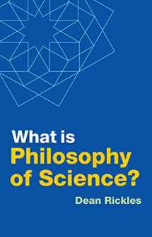 9781509534166-1509534164-What is Philosophy of Science?