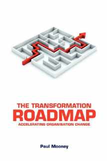 9781781190357-1781190356-The Transformation Roadmap: Accelerating Organisation Change