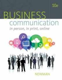 9781305500648-1305500644-Business Communication: In Person, In Print, Online