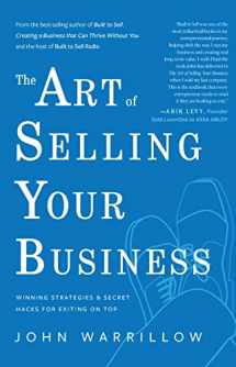 9781733478151-1733478159-The Art of Selling Your Business: Winning Strategies & Secret Hacks for Exiting on Top