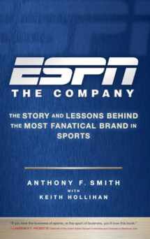 9780470542118-047054211X-ESPN The Company: The Story and Lessons Behind the Most Fanatical Brand in Sports