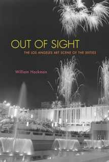 9781590514115-1590514114-Out of Sight: The Los Angeles Art Scene of the Sixties