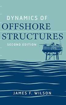 9780471264675-0471264679-Dynamics of Offshore Structures