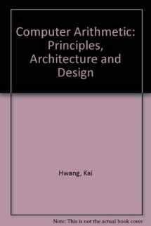 9780471060765-0471060763-Computer Arithmetic: Principles, Architecture and Design