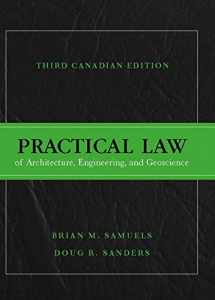 9780133575231-0133575233-Practical Law of Architecture, Engineering, and Geoscience, Canadian Edition
