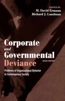 9780195135299-0195135296-Corporate and Governmental Deviance: Problems of Organizational Behavior in Contemporary Society