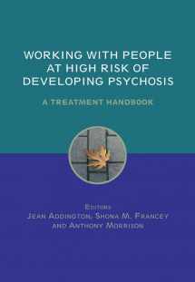 9780470011638-0470011637-Working with People at High Risk of Developing Psychosis: A Treatment Handbook