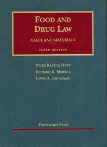 9781587780684-1587780682-Food and Drug Law (University Casebook Series)