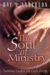 9780664257446-0664257445-The Soul of Ministry: Forming Leaders for God's People
