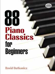 9780486483887-0486483886-88 Piano Classics for Beginners (Dover Classical Piano Music For Beginners)