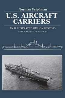 9780870217395-0870217399-U.S. Aircraft Carriers: An Illustrated Design History