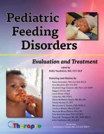 9781933940199-1933940190-Pediatric Feeding Disorders Evaluation and Treatment