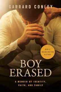 9780525538981-0525538984-Boy Erased (Movie Tie-In): A Memoir of Identity, Faith, and Family
