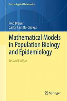 9781489993984-1489993983-Mathematical Models in Population Biology and Epidemiology (Texts in Applied Mathematics, 40)