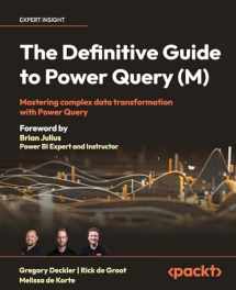 9781835089729-1835089720-The Definitive Guide to Power Query (M): Mastering Complex Data Transformation with Power Query