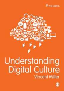 9781473993860-1473993865-Understanding Digital Culture