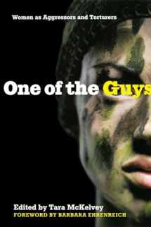 9781580051965-1580051960-One of the Guys: Women as Aggressors and Torturers