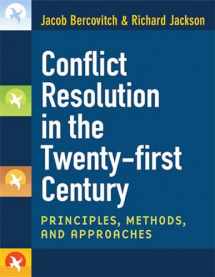 9780472050628-0472050621-Conflict Resolution in the Twenty-first Century: Principles, Methods, and Approaches