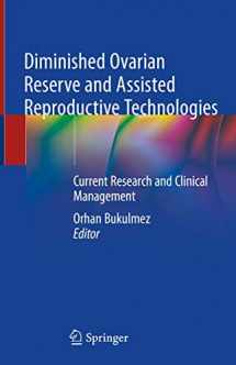 9783030232344-3030232344-Diminished Ovarian Reserve and Assisted Reproductive Technologies: Current Research and Clinical Management