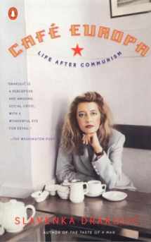 9780140277722-0140277722-Café Europa: Life After Communism