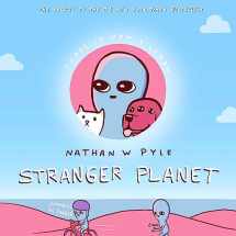 9781472275851-1472275853-Stranger Planet: The Hilarious Sequel to the #1 Bestseller
