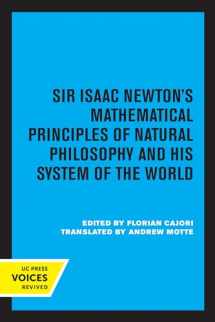 9780520321717-0520321715-Sir Isaac Newton's Mathematical Principles of Natural Philosophy and His System of the World