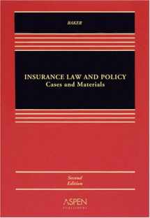 9780735569317-0735569312-Insurance Law and Policy: Cases, Materials, and Problems