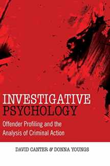 9780470023969-0470023961-Investigative Psychology: Offender Profiling and the Analysis of Criminal Action