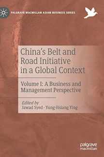 9783030147211-3030147215-China’s Belt and Road Initiative in a Global Context: Volume I: A Business and Management Perspective (Palgrave Macmillan Asian Business Series)