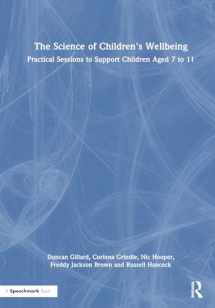 9781032386294-1032386290-The Science of Children's Wellbeing: Practical Sessions to Support Children Aged 7 to 11
