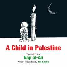 9781844673650-1844673650-A Child in Palestine: The Cartoons of Naji al-Ali
