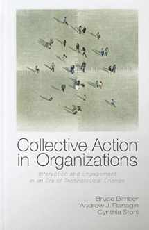9780521191722-0521191726-Collective Action in Organizations: Interaction and Engagement in an Era of Technological Change (Communication, Society and Politics)