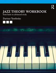 9781138334243-1138334243-Jazz Theory Workbook: From Basic to Advanced Study