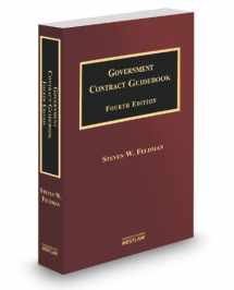 9780314630896-0314630899-Government Contract Guidebook, 4th, 2013-2014 ed.