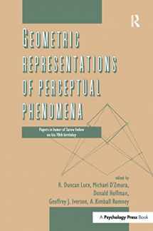 9781138975132-1138975133-Geometric Representations of Perceptual Phenomena: Papers in Honor of Tarow indow on His 70th Birthday