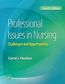9781496334398-1496334396-Professional Issues in Nursing: Challenges and Opportunities