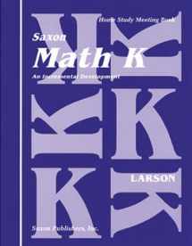 9781565770171-156577017X-Math K: Homeschool Kit (Saxon Math K Homeschool) Teacher edition