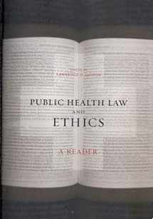 9780520231757-0520231759-Public Health Law and Ethics: A Reader (California/Milbank Books on Health and the Public)